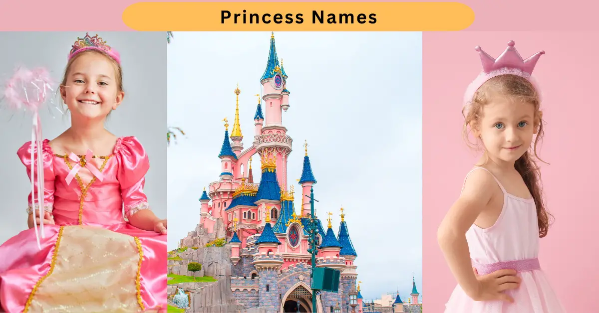 All Princess Names | Top Choices for Royal Baby Girls