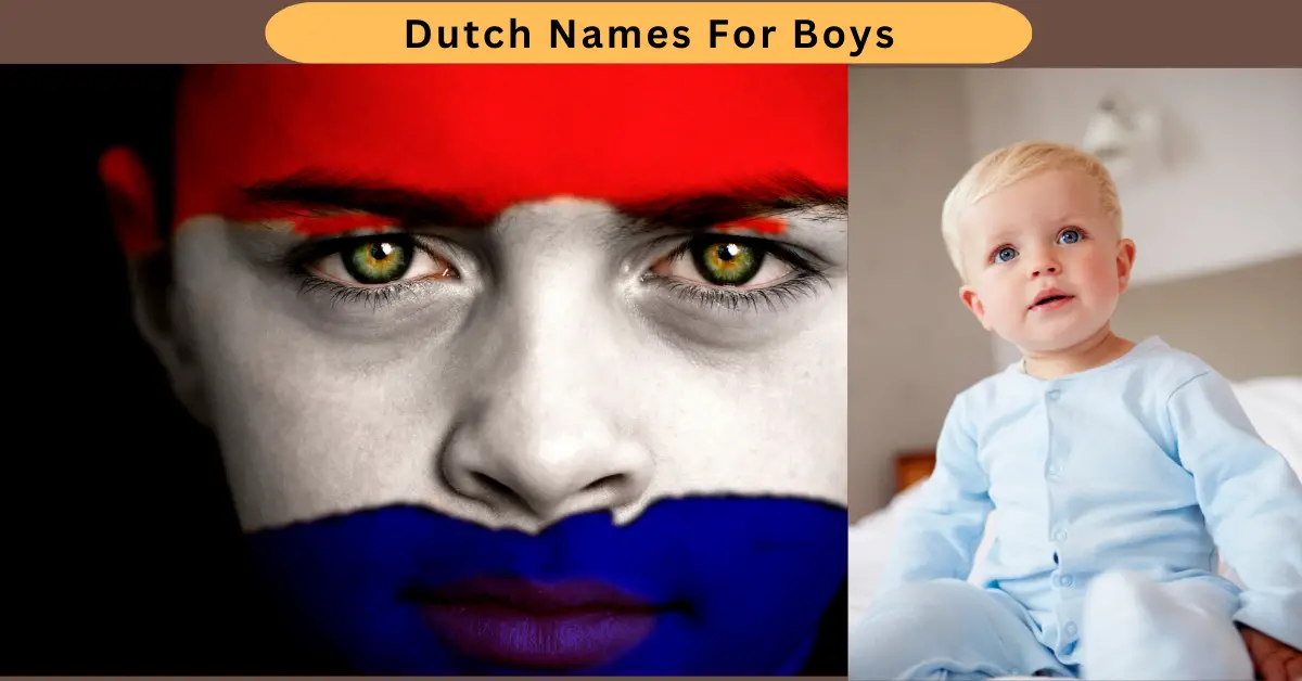 Dutch Names For Boys
