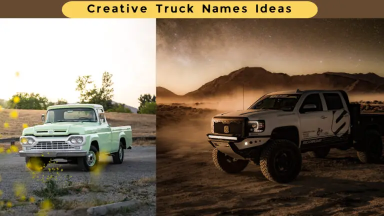 Creative Truck Names | Unique Cool Funny Badass Truck Names Ideas