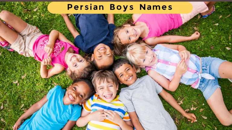 Unique Persian Boys Names With Meanings 2023