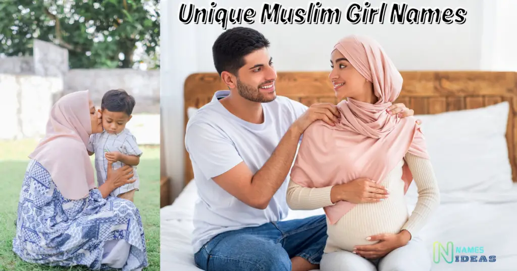 Unique Muslim Girl Names