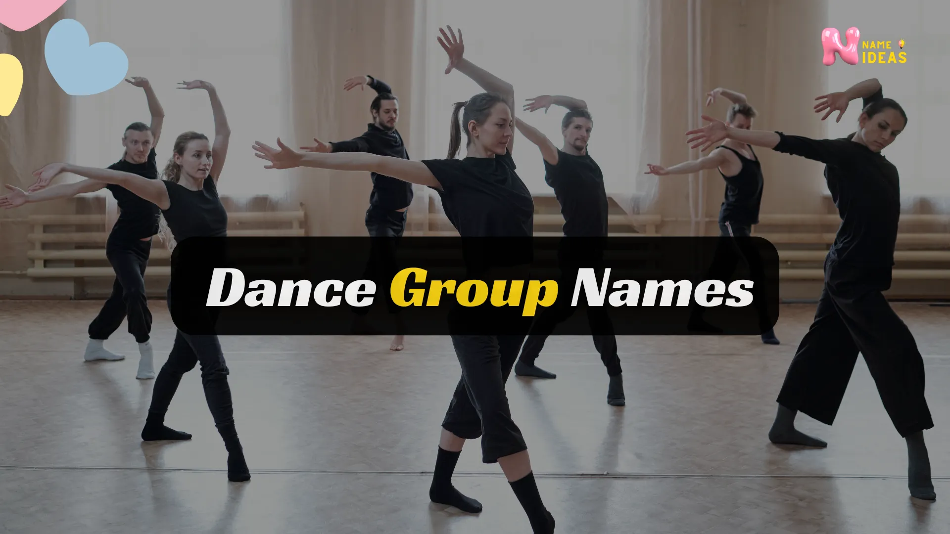 Inspiring Names For Dance Group