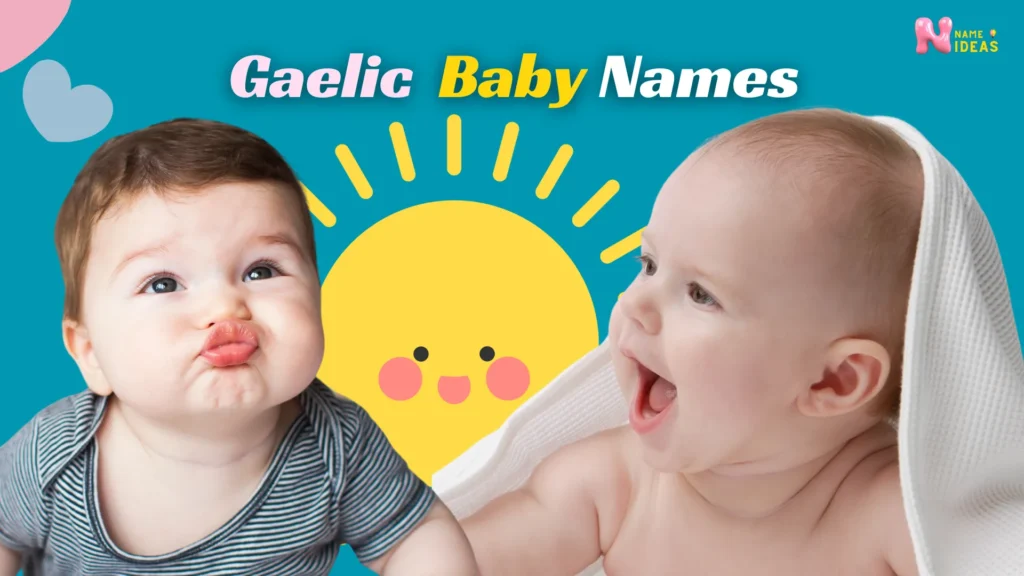 Gaelic Names for Baby girls and Boys