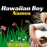 Hawaiian Names For Boys